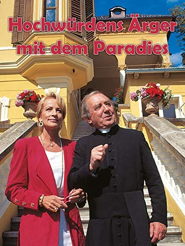 Hochwürdens Ärger Mit Dem Paradies (1996) afişi Hochwürdens Ärger Mit Dem Paradies (1996) afişi