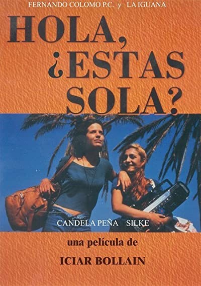 Hola, ¿estás Sola? (1995) afişi Hola, ¿estás Sola? (1995) afişi