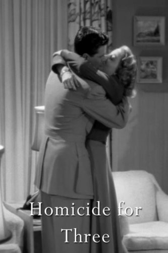 Homicide For Three (1948) afişi Homicide For Three (1948) afişi