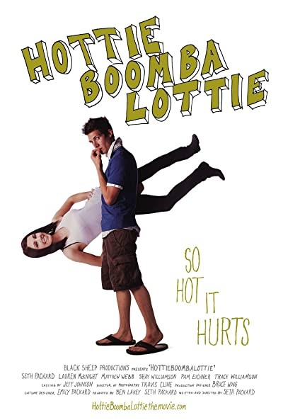 HottieBoombaLottie (2008) afişi HottieBoombaLottie (2008) afişi