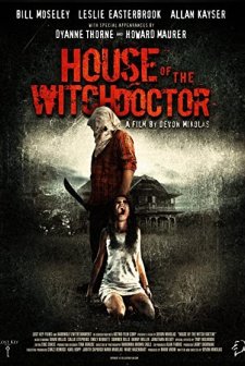 House of the Witchdoctor (2013) afişi