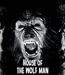 House Of The Wolf Man (2009) afişi