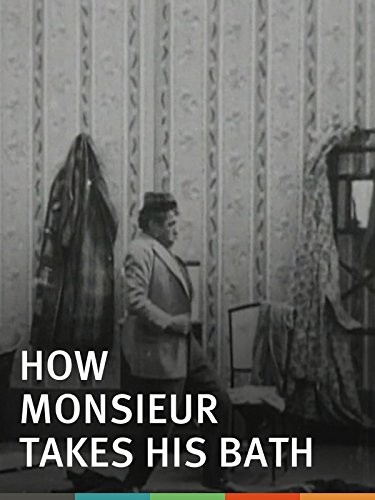 How Monsieur Takes His Bath (1903) afişi How Monsieur Takes His Bath (1903) afişi