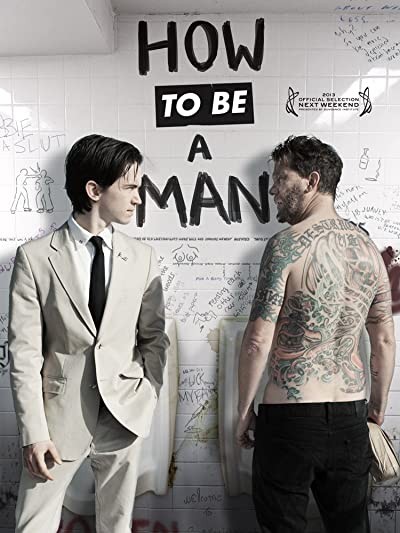 How to be a Man (2013) afişi How to be a Man (2013) afişi