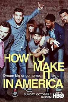 How to Make It in America (2010) afişi