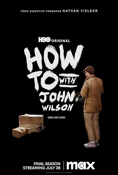 How to with John Wilson (2020) afişi How to with John Wilson (2020) afişi