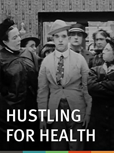 Hustling For Health (1919) afişi Hustling For Health (1919) afişi