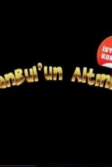 Istanbul'un Altınları (2011) afişi