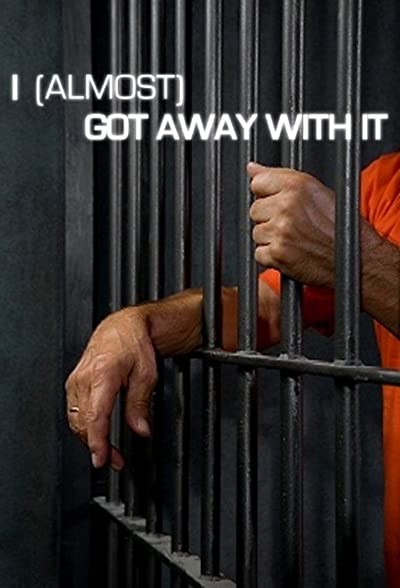 I (Almost) Got Away with It (2010) afişi I (Almost) Got Away with It (2010) afişi