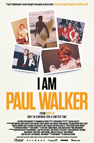 I Am Paul Walker (2018) afişi I Am Paul Walker (2018) afişi