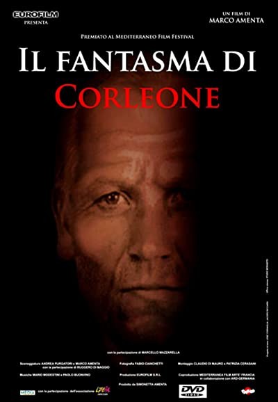 Il Fantasma Di Corleone (2004) afişi Il Fantasma Di Corleone (2004) afişi