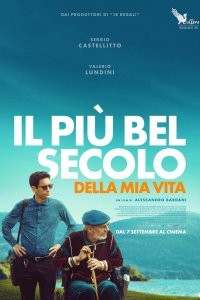 Il più bel secolo della mia vita (2023) afişi Il più bel secolo della mia vita (2023) afişi