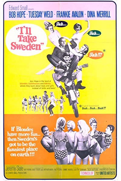 I'll Take Sweden (1965) afişi I'll Take Sweden (1965) afişi