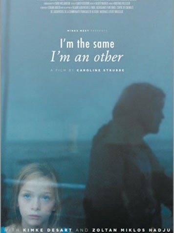 I'm the Same, I'm an Other (2013) afişi I'm the Same, I'm an Other (2013) afişi