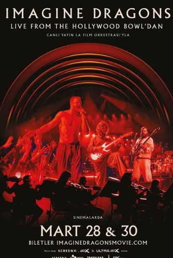 Imagine Dragons: Live from the Hollywood Bowl (2025) afişi Imagine Dragons: Live from the Hollywood Bowl (2025) afişi