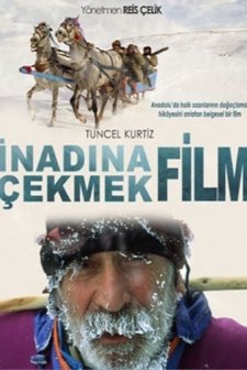 İnadına Film Çekmek (2010) afişi