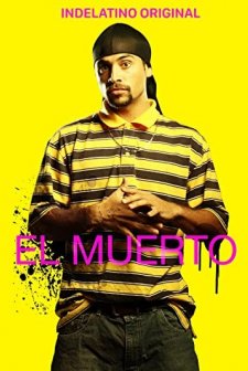 ındelatino's 'el Muerto (2009) afişi