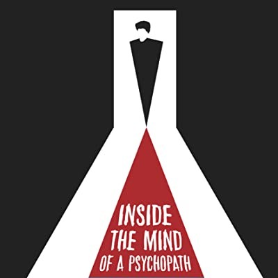 Inside the Mind of a Psychopath (2017) afişi Inside the Mind of a Psychopath (2017) afişi