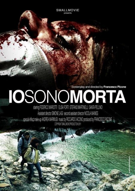 Io sono morta (2012) afişi Io sono morta (2012) afişi
