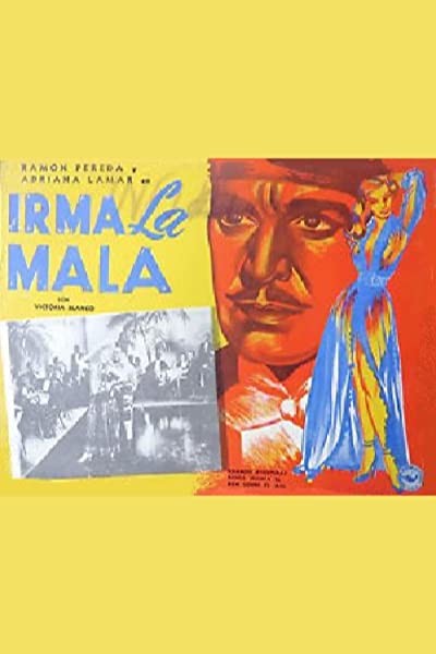 Irma La Mala (1936) afişi Irma La Mala (1936) afişi