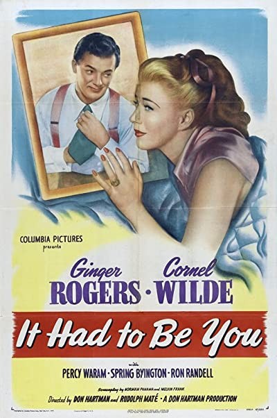 It Had To Be You (1947) afişi It Had To Be You (1947) afişi