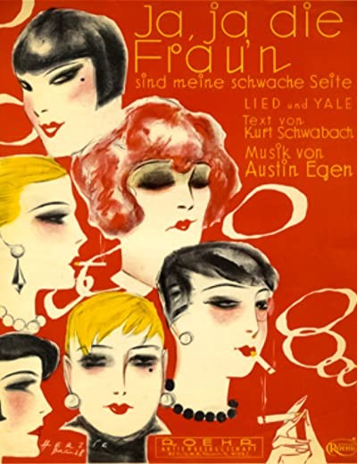 Ja, Ja, Die Frauen Sind Meine Schwache Seite (1929) afişi