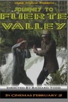 Journey to Fuerte Valley afişi