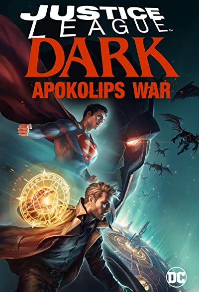 Justice League Dark: Apokolips War (2020) afişi Justice League Dark: Apokolips War (2020) afişi