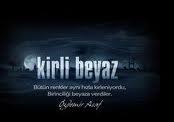 Kirli Beyaz
