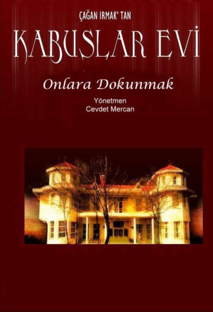 Kabuslar Evi: Onlara Dokunmak (2006) afişi Kabuslar Evi: Onlara Dokunmak (2006) afişi