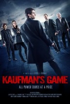 Kaufman's Game (2015) afişi Kaufman's Game (2015) afişi