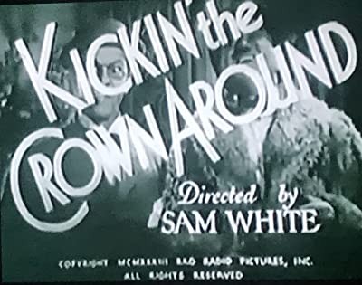 Kickin' The Crown Around (1933) afişi Kickin' The Crown Around (1933) afişi