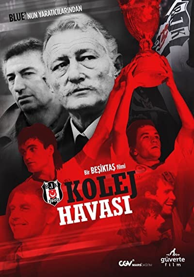 Kolej Havası (2019) afişi Kolej Havası (2019) afişi