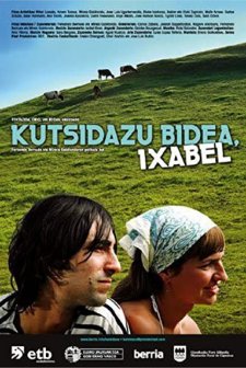 Kutsidazu Bidea, ıxabel (2006) afişi