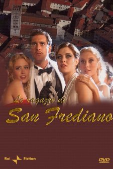 Le Ragazze Di San Frediano (2007) afişi