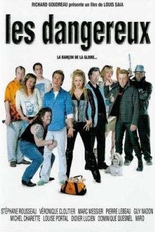 Les Dangereux (2002) afişi