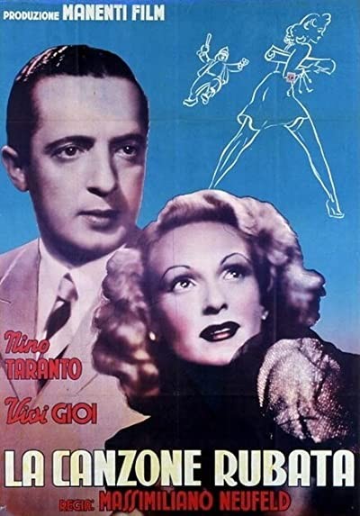 La Canzone Rubata (1940) afişi La Canzone Rubata (1940) afişi