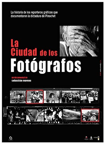 La Ciudad De Los Fotógrafos (2006) afişi La Ciudad De Los Fotógrafos (2006) afişi