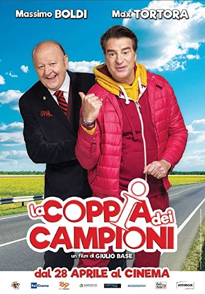 La Coppia dei Campioni (2016) afişi La Coppia dei Campioni (2016) afişi