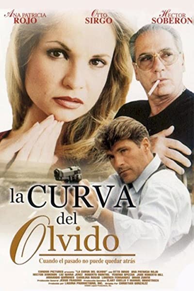La Curva Del Olvido (2004) afişi La Curva Del Olvido (2004) afişi