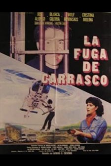 La Fuga De Carrasco