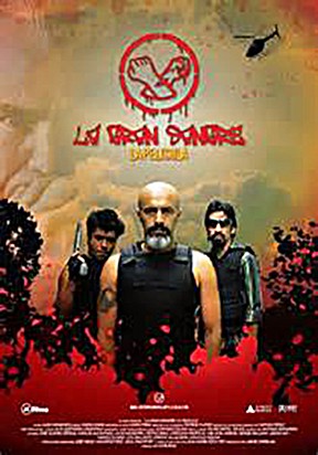 La Gran Sangre - La Pelicula (2007) afişi La Gran Sangre - La Pelicula (2007) afişi