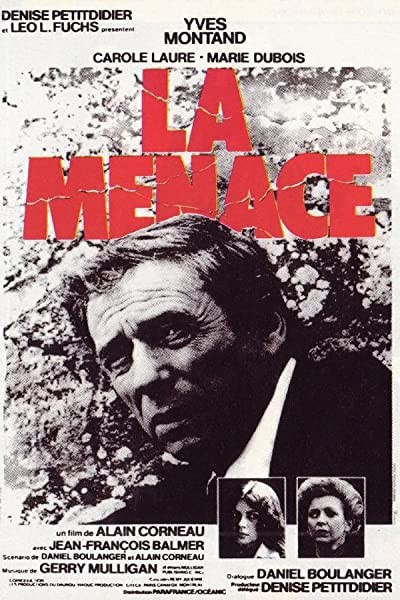 La Menace (1977) afişi La Menace (1977) afişi