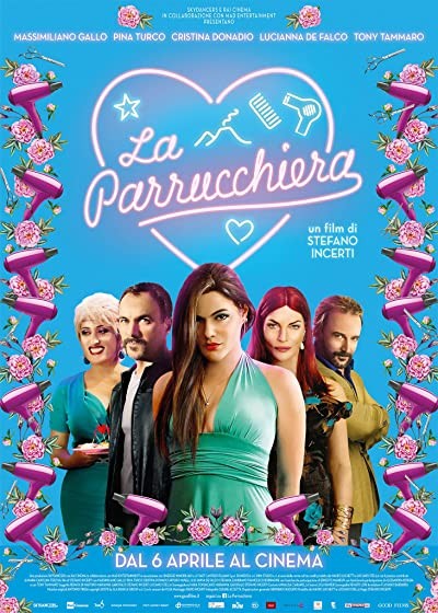 La parrucchiera (2017) afişi La parrucchiera (2017) afişi