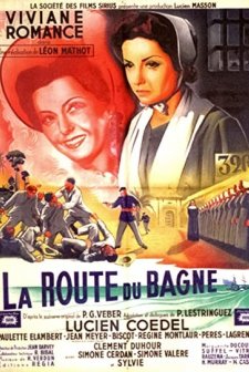 La Route Du Bagne