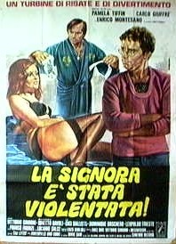 La Signora è Stata Violentata (1973) afişi La Signora è Stata Violentata (1973) afişi