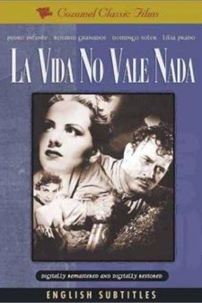 La Vida No Vale Nada (1955) afişi