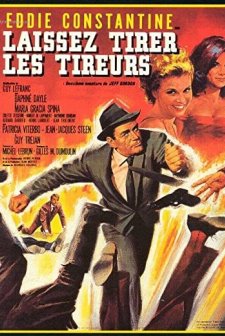 Laissez Tirer Les Tireurs (1964) afişi