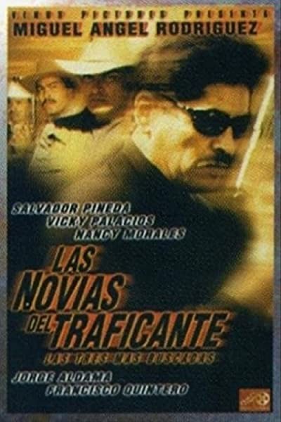Las Novias Del Traficante (1999) afişi Las Novias Del Traficante (1999) afişi