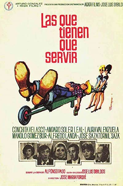 Las Que Tienen Que Servir (1967) afişi Las Que Tienen Que Servir (1967) afişi